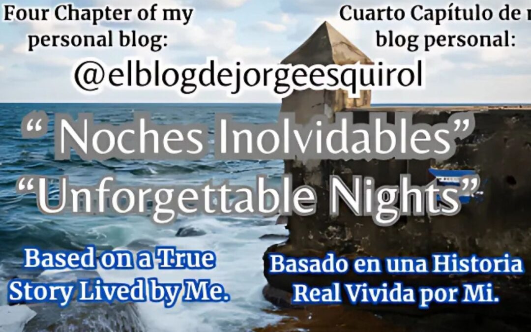 «NOCHES INOLVIDABLES»