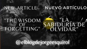 La sabiduría de olvidar